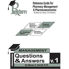 Reference Guide For Foreign Pharmacy Licensing Exam Pharmacy Management & Pharmacoeconomics Question and Answers (FPGEE)