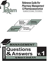 Reference Guide For Foreign Pharmacy Licensing Exam Pharmacy Management & Pharmacoeconomics Question and Answers (FPGEE)