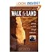 Walk the Land : A Journey on Foot through Israel