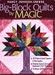 Big-block Quilts by Magic