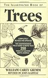 Illustrated Book of Trees: The Comprehensive Field Guide to More than 250 Trees of Eastern North America, Revised Edition