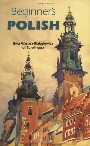 Beginner's Polish (Beginner's (Foreign Language))