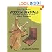 Easy-to-Make Wooden Sundials: Instructions and Plans for Five Projects (Dover books on woodworking and carving) (Dover Woodworking)