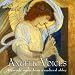 Angelic Voices - Werke von Hildegard von Bingen