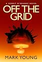 Off the Grid (A Gerrit O'Rourke Novel)