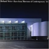 Richard Meier's Barcelona Museum of Contemporary Art