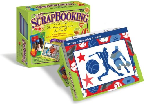 Easy Scrapbooking Crop-a-Day: 2009 Day-to-Day Calendar