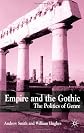 Empire and the Gothic: The Politics of Genre