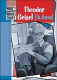 Theodor Geisel (Dr. Seuss) (Who Wrote That?)