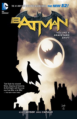 Download Batman Vol. 6: Graveyard Shift (Batman Graphic Novel)