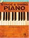 Stride & Swing Piano [With CD] (Hal Leonard Keyboard Style)