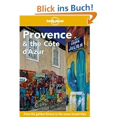 Provence & the Cote d' Azur (Lonely Planet Provence & the Cote D'Azur)