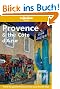 Provence & the Cote d' Azur (Lonely Planet Provence & the Cote D'Azur)