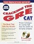 Princeton Review: Cracking the GRE CAT with Sample Tests on CD-ROM, 2000 Edition