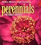 Perennials: For Todays Gardens (Better Homes & Gardens)