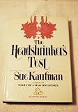 The headshrinkers test