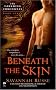 Beneath the Skin (Signet Eclipse)
