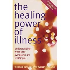 The Healing Power of Illness: Understanding What Your Symptoms Are Telling You