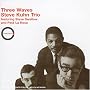 Three Waves