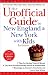 The Unofficial Guide to New England and New York with Kids
