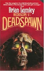 Necroscope V: Deadspawn (Necroscope)