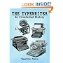 The Typewriter: An Illustrated HIstory (Dover Pictorial Archive Series)