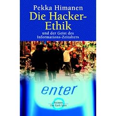 Die Hacker-Ethik und der Geist des Informations-Zeitalters