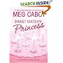 Sweet Sixteen Princess (Princess Diaries, Vol. 7 1/2) (Princess Diaries)