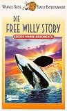 Eigenschaften Warner Home Video  / Die Free Willy Story - Keikos wahre Geschichte