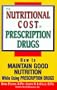 Nutritional Cost of Prescription Drugs