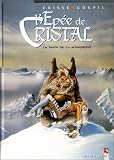 Revue Vents d'Ouest  / L'Epée de cristal, tome 3 : La Main de la Mangrove