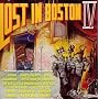 Lost in Boston, Vol. 4