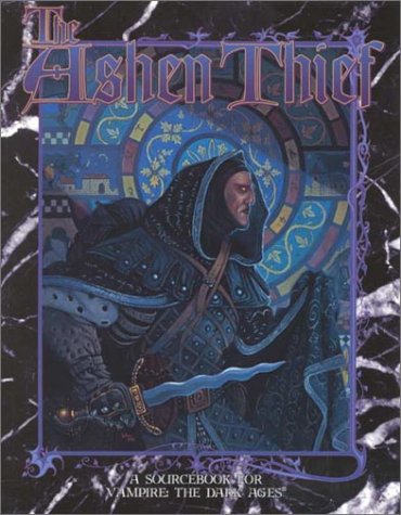 Cover image : The Ashen Thief (Vampire: The Dark Ages)