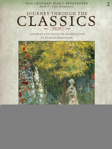 Journey Through the Classics: Book 2 Late Elementary: Hal Leonard Piano Repertoire