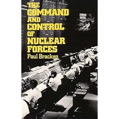 The Command and Control of Nuclear Forces