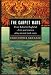 The Carpet Wars: From Kabul to Baghdad: A Ten-Year Journey Along Ancient Trade Routes width=