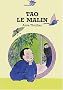 Tao le malin