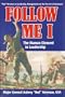 Follow Me I: The Human Element in Leadership (v. 1)