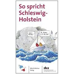 So spricht Schleswig-Holstein