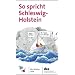 So spricht Schleswig-Holstein
