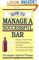 How to Manage a Successful Bar