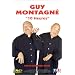 Guy Montagn� : 10 Heures 98 [Inclus le CD audio du spectacle]