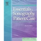 Essentials of Sonography and Patient Care by Marveen Craig RDMS