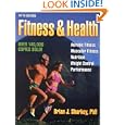 Fitness and Health by Brian J. Sharkey