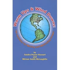Warm Ups and Wind Downs: 101 Activities for Moving and Motivating Groups
