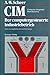 CIM Computer Integrated Manufacturing: Der computergesteuerte Industriebetrieb
