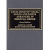 Catalogue of Vocal Solos and Duets Arranged in Biblical Order