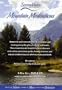 Mountain Meditations...relax to the Peace of Nature & the Power of Music - DVD & CD set