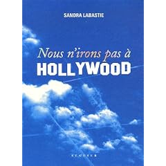 Nous n'irons pas � Hollywood
