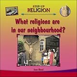 What religions are in our neighbourhood?